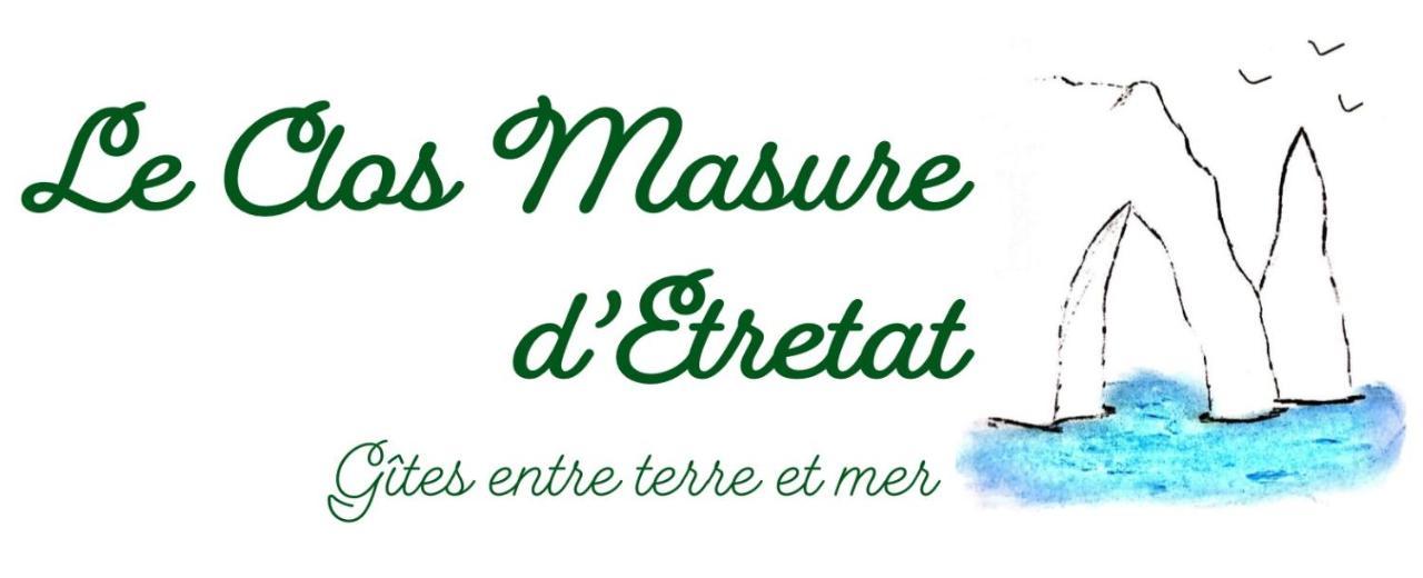 Le Clos Masure D'Etretat ボルドー・サン・クレール エクステリア 写真